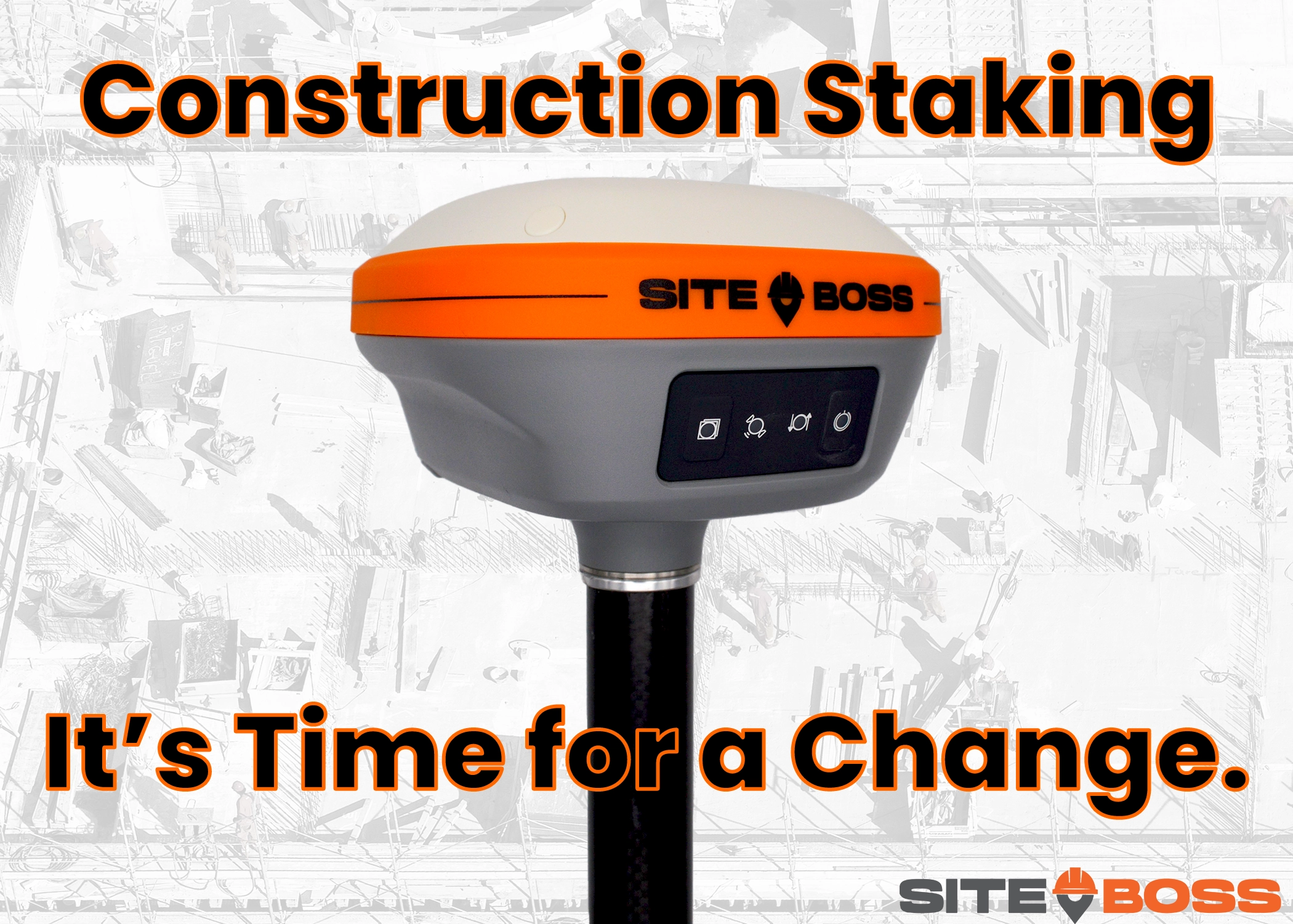 Construction Staking - It's Time for a Change